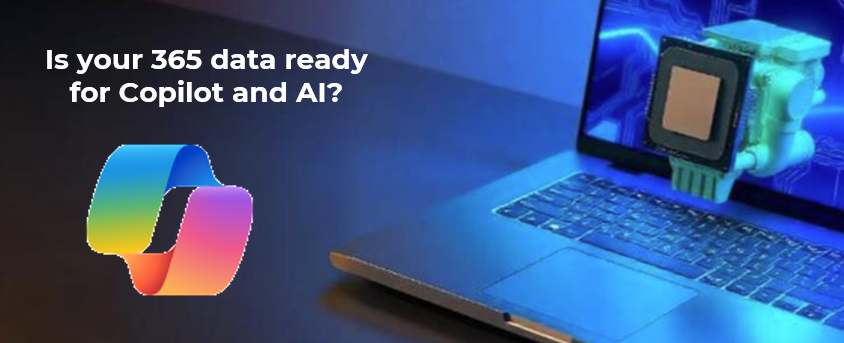 Is your 365 data ready for Copilot and AI? (Christchurch free event)